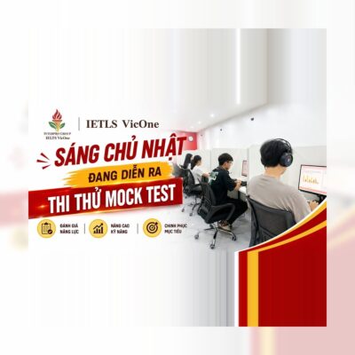 LỊCH MOCK TEST DIỄN RA TẠI IELTS VicOne INTERPRO